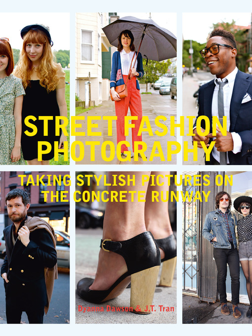 Title details for Street Fashion Photography by Dyanna Dawson - Available